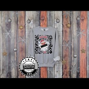 Dear Santa Sweatshirt